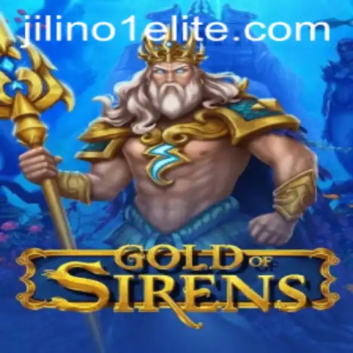 Discover the Epic Adventure of GoldofSirens with JILINo1.COM