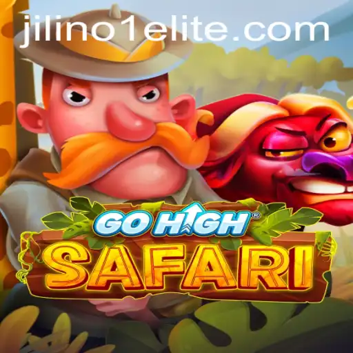 Discover the Thrilling Adventures of GoHighSafari with JILINo1.COM
